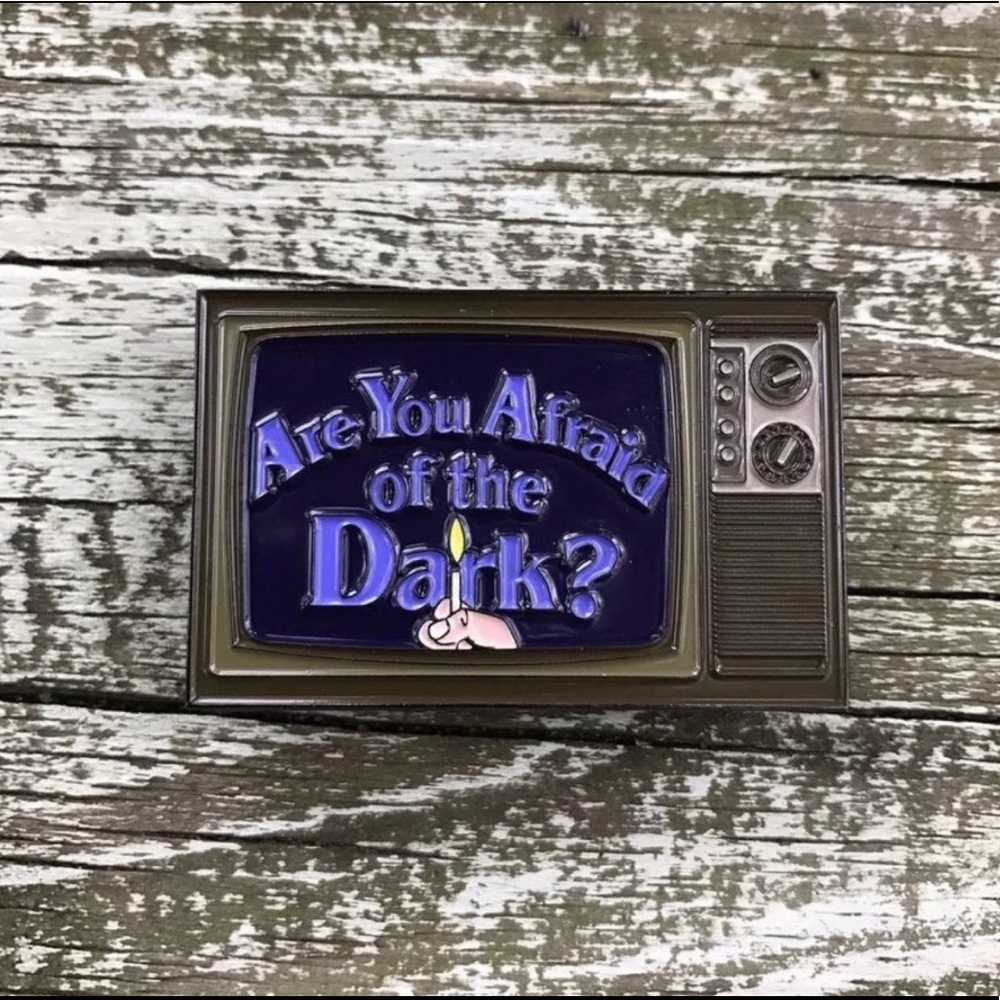 Are you afraid of the dark pin